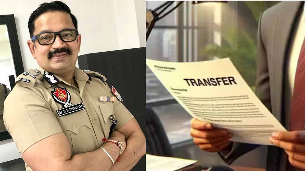 IPS तबादला सूची जारी: पंजाब में बड़ा प्रशासनिक बदलाव, चौहान-सिन्हा को सौंपी गई बड़ी जिम्मेदारी